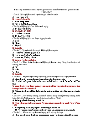 Bài tập trắc nghiệm Lịch sử 12 - Bài 1 Sự hình thành trật tự thế giới mới sau chiến tranh thế giới thứ hai (1945 -1949)